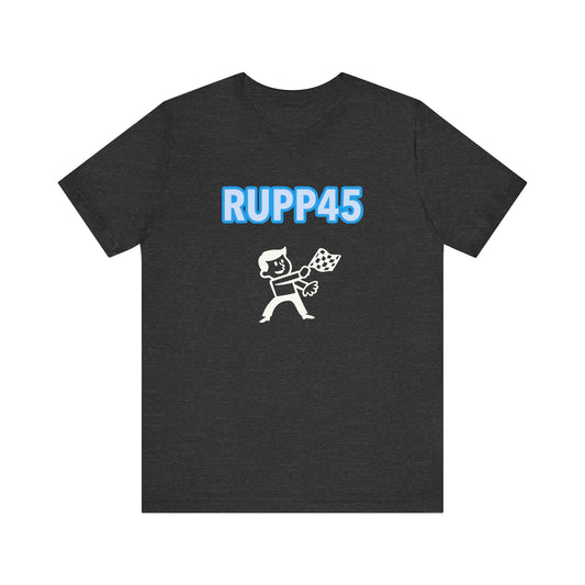 RUPP45 Celebration Tee, Unisex Graphic T-Shirt, Party Apparel, Casual Wear, Race Day Shirt, Fun Gift Idea
